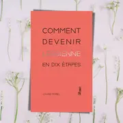 Portada francesa de Cómo devenir en lesbiana en 10 pasos.