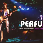 Se viene Perfume, una película documental sobre María Gabriela Epumer