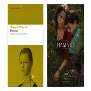 La versión literaria y cinematográfica de Hamnet comparten el espíritu de esta gran historia que creó Maggie O´Farrel.