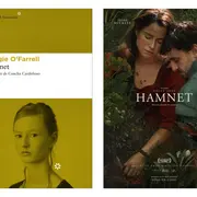 La versión literaria y cinematográfica de Hamnet comparten el espíritu de esta gran historia que creó Maggie O´Farrel.