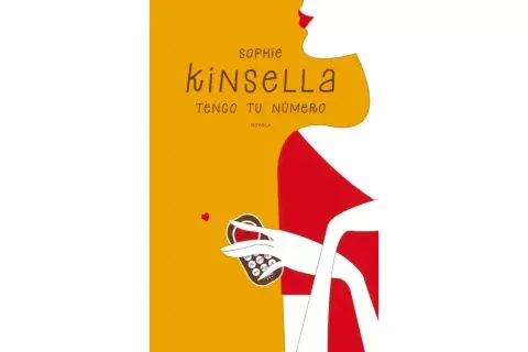 Tengo tu número de Sophie Kinsella. Tengo tu número de Sophie Kinsella.