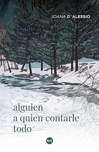 Alguien a quien contarle todo (La Crujía, $1850) Alguien a quien contarle todo (La Crujía, $1850)