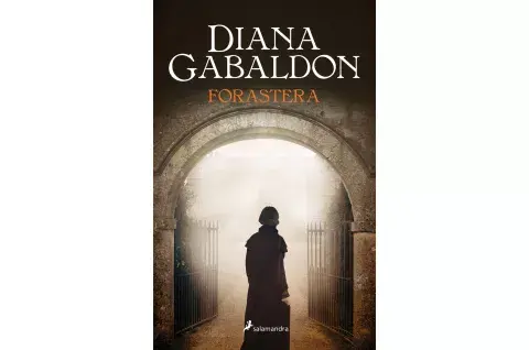 Forastera de Diana Gabaldon.