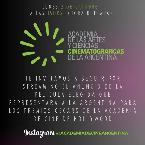 ¿Dónde ver el anuncio de la película argentina candidata al Oscar? ¿Dónde ver el anuncio de la película argentina candidata al Oscar?
