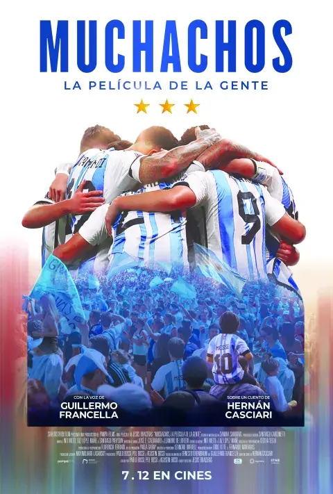 Muchachos, la película de la gente: el film para revivir el triunfo mundial. Muchachos, la película de la gente: el film para revivir el triunfo mundial.