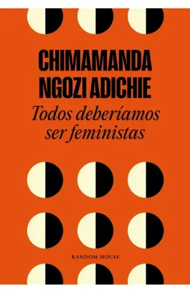 Todos deberíamos ser feministas Todos deberíamos ser feministas
