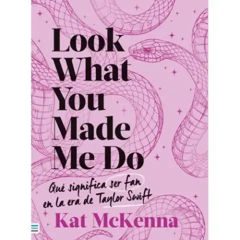 Look what you made me do, una guía para fanáticos de Taylor. Look what you made me do, una guía para fanáticos de Taylor.