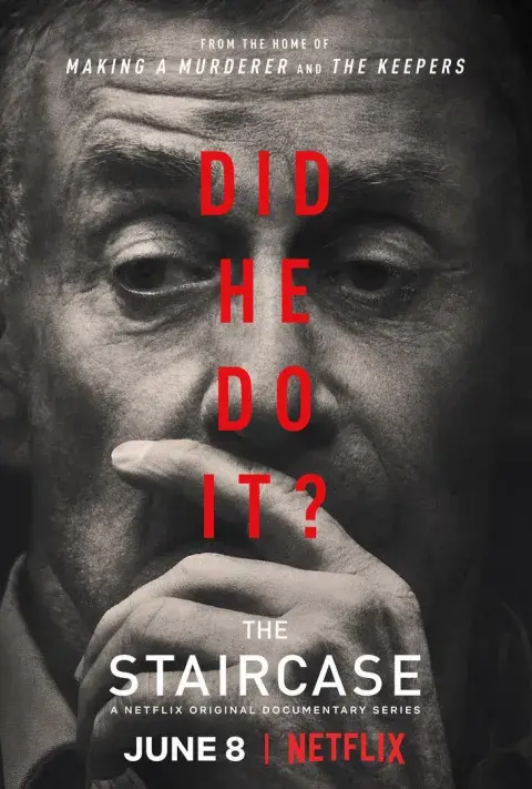 Póster de The Staircase, docuserie de Netflix. Póster de The Staircase, docuserie de Netflix.