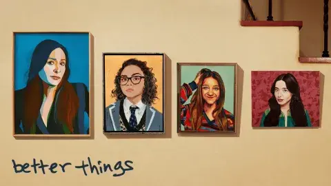 Poster de la serie Better Things. Poster de la serie Better Things.