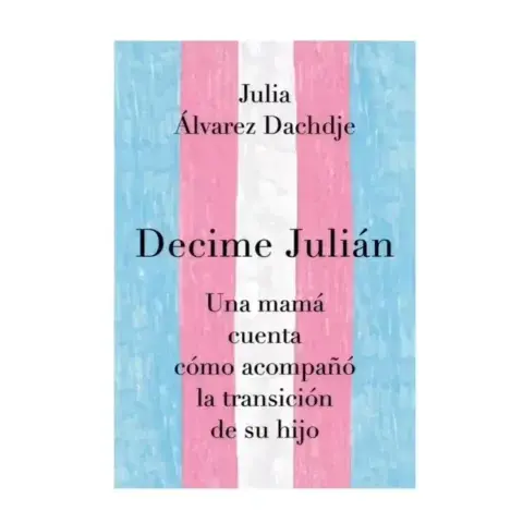 Decime Julian, de Julia Álvarez Dachdje. Decime Julian, de Julia Álvarez Dachdje.
