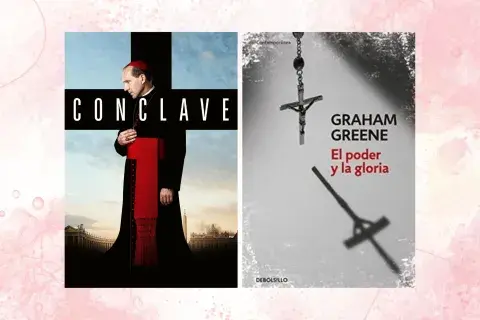 Si te gustó Conclave, entonces leé El poder y la gloria de Graham Greene Si te gustó Conclave, entonces leé El poder y la gloria de Graham Greene