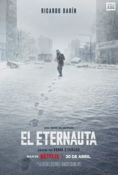 Póster de la serie de Netflix, El eternauta.