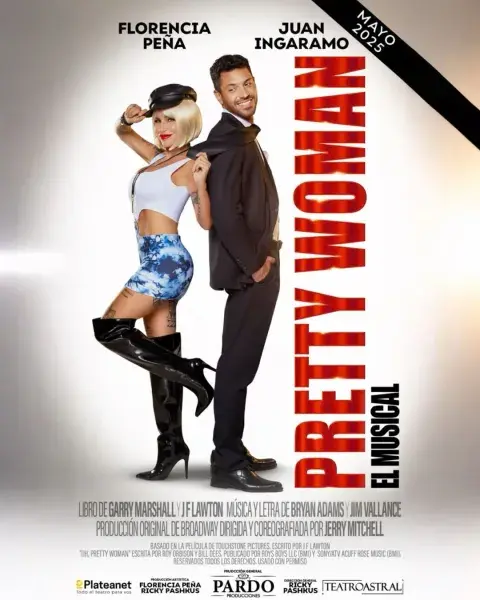Póster de la obra musical Pretty Woman, con Florencia Peña y Juan Ingaramo. Póster de la obra musical Pretty Woman, con Florencia Peña y Juan Ingaramo.