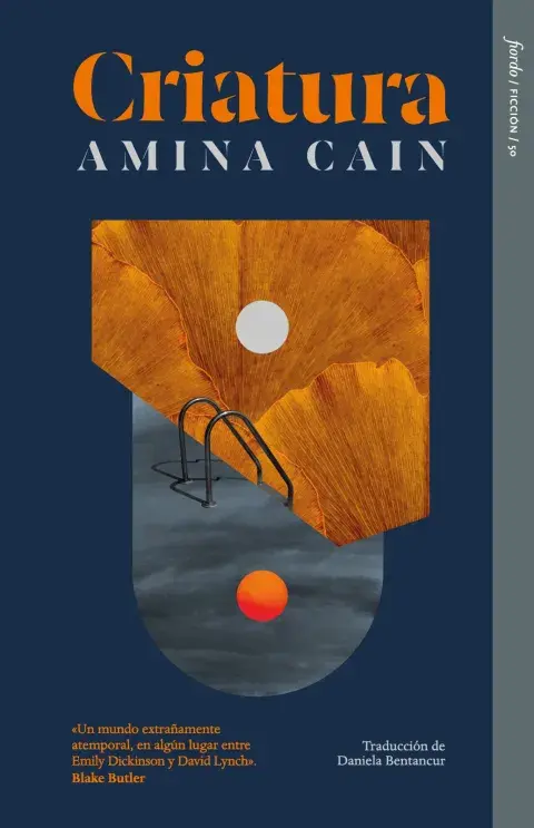 Criatura, de Amina Cain Criatura, de Amina Cain
