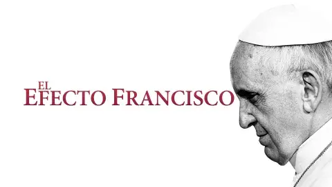 Póster de El efecto Francisco Póster de El efecto Francisco