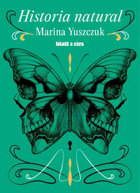 Historia natural, de Marina Yuszczuk Historia natural, de Marina Yuszczuk