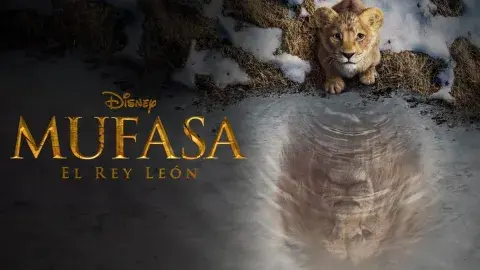 Películas para ver en Netflix y plataformas de streaming durante el finde XXL: Mufasa, el rey león.