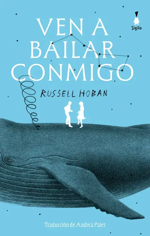 Ven a bailar conmigo, de Russell Hoban Ven a bailar conmigo, de Russell Hoban