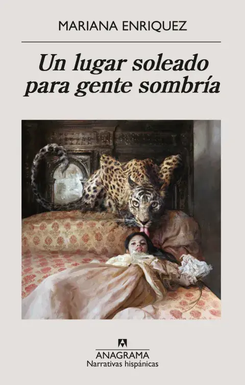 Portada del libro de Mariana Enriquez "Un lugar soleado para gente sombría"