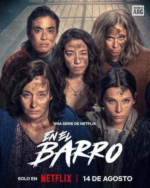 Netflix anuncia la fecha de estreno de En el barro. Netflix anuncia la fecha de estreno de En el barro.