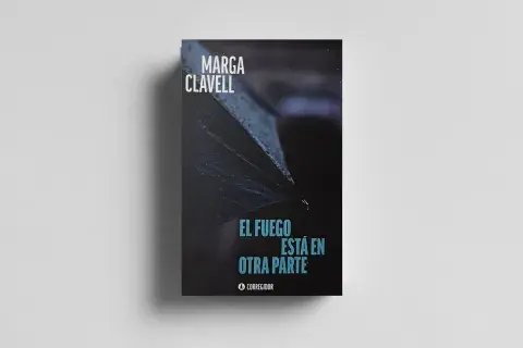 Portada de El fuego está en otra parte, de Marga Clavell (Ediciones Corregidor)