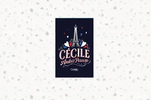 Cécile, la novela de Andrés Pescuno (Odelia)
