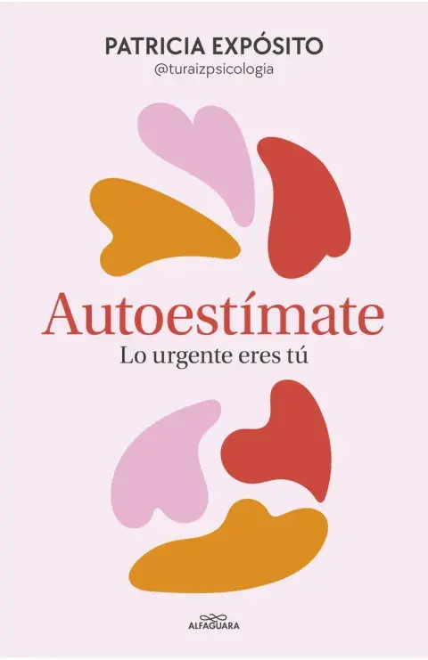Portada del libro Autoestímate. Portada del libro Autoestímate.
