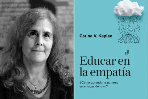 Educar en la empatía (Planeta), el nuevo libro de la escritora e investigadora Carina V. Kaplan Educar en la empatía (Planeta), el nuevo libro de la escritora e investigadora Carina V. Kaplan