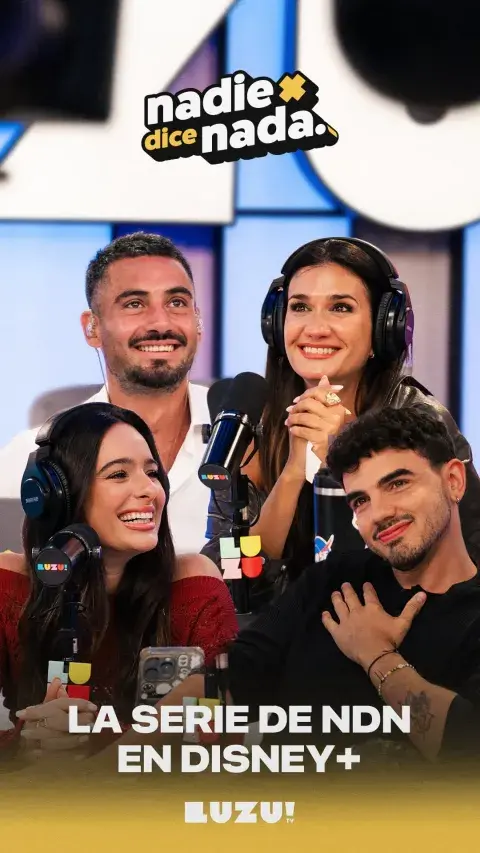 Cómo será la serie de Nadie dice nada en Disney+. Cómo será la serie de Nadie dice nada en Disney+.