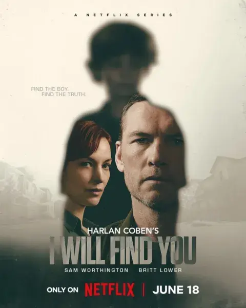 Póster de la serie de Netflix Te encontraré. Póster de la serie de Netflix Te encontraré.