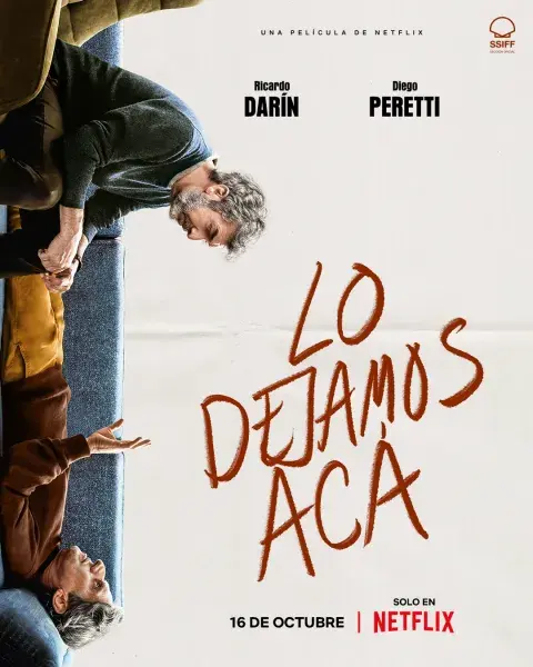 Póster de la película Lo dejamos acá. Póster de la película Lo dejamos acá.