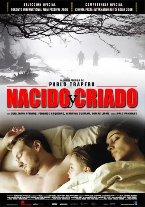 Póster de Nacido y criado. Póster de Nacido y criado.