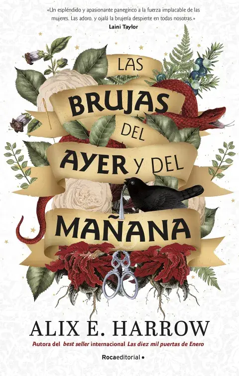 "Las brujas del ayer y del mañana" de Alix E. Harrow "Las brujas del ayer y del mañana" de Alix E. Harrow