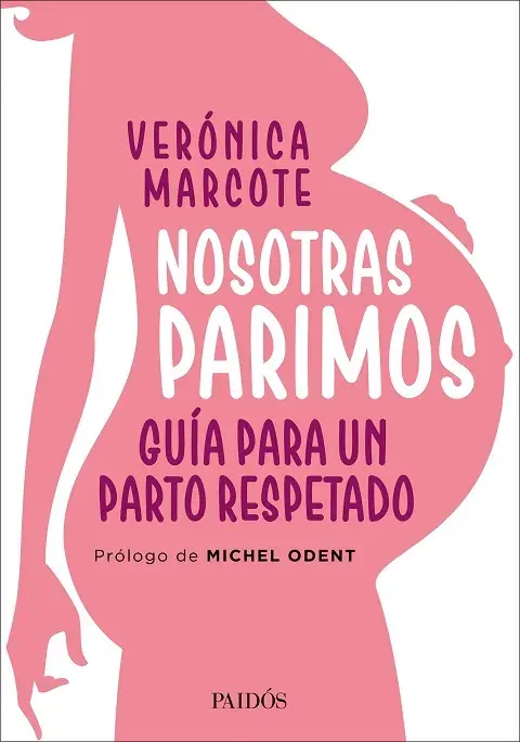 Nosotras parimos (Paidos)