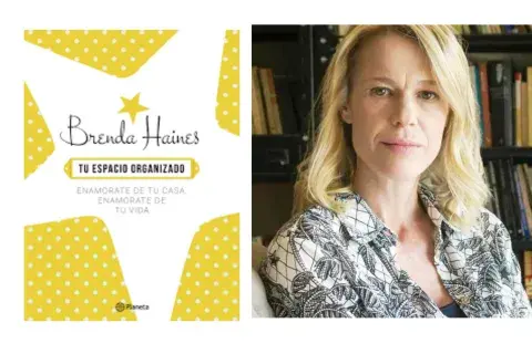Tu espacio organizado (Editorial Planeta, $399) / Brenda Haines Tu espacio organizado (Editorial Planeta, $399) / Brenda Haines