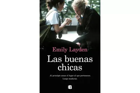 Las buenas chicas de Emily Layden Las buenas chicas de Emily Layden