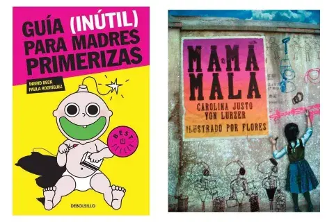 Mamá mala es el libro de Carolina Justo Von Lurzer (Hekht, $200) Mamá mala es el libro de Carolina Justo Von Lurzer (Hekht, $200)