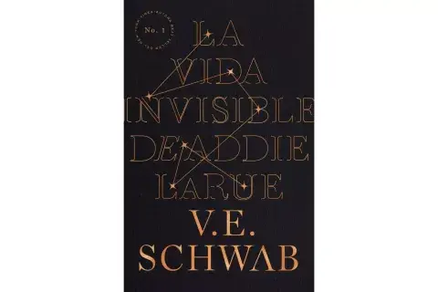 "La vida invisible de Addie Larue" de V.E. Schwab