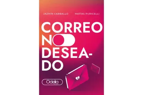 “Correo no deseado” de Jazmín Carballo y Matías Puricelli “Correo no deseado” de Jazmín Carballo y Matías Puricelli