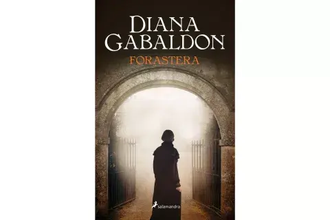 Saga Forastera de Diana Gabaldon Saga Forastera de Diana Gabaldon