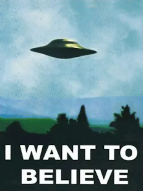 I want to believe. I want to believe.