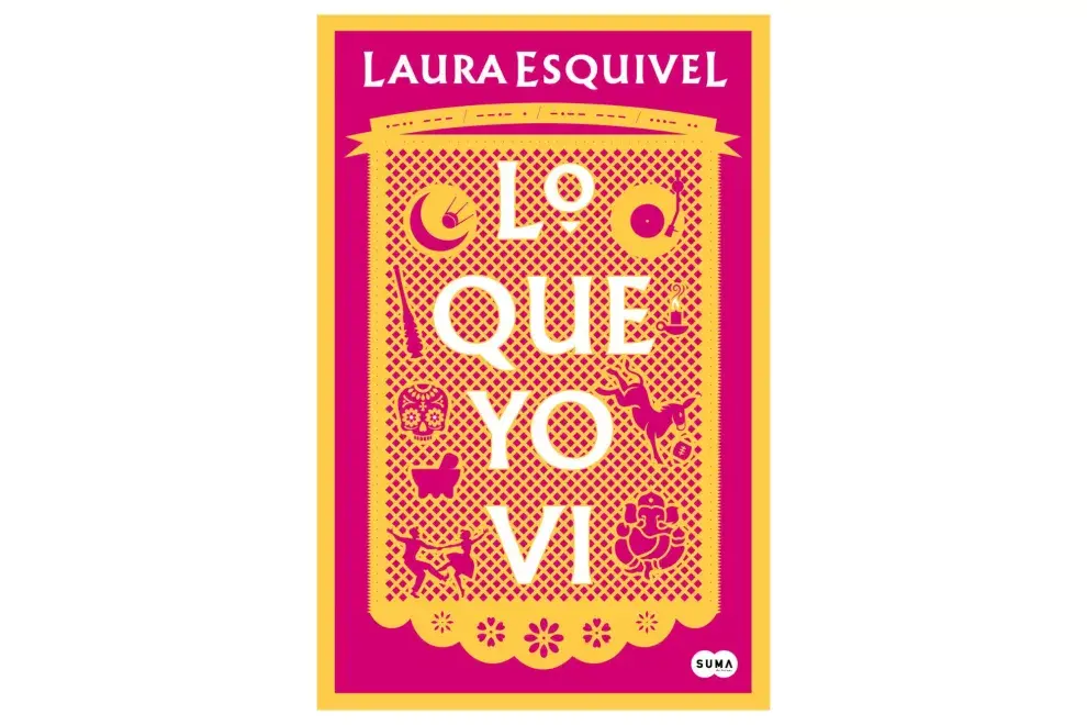 Lo que yo vi de Laura Esquivel