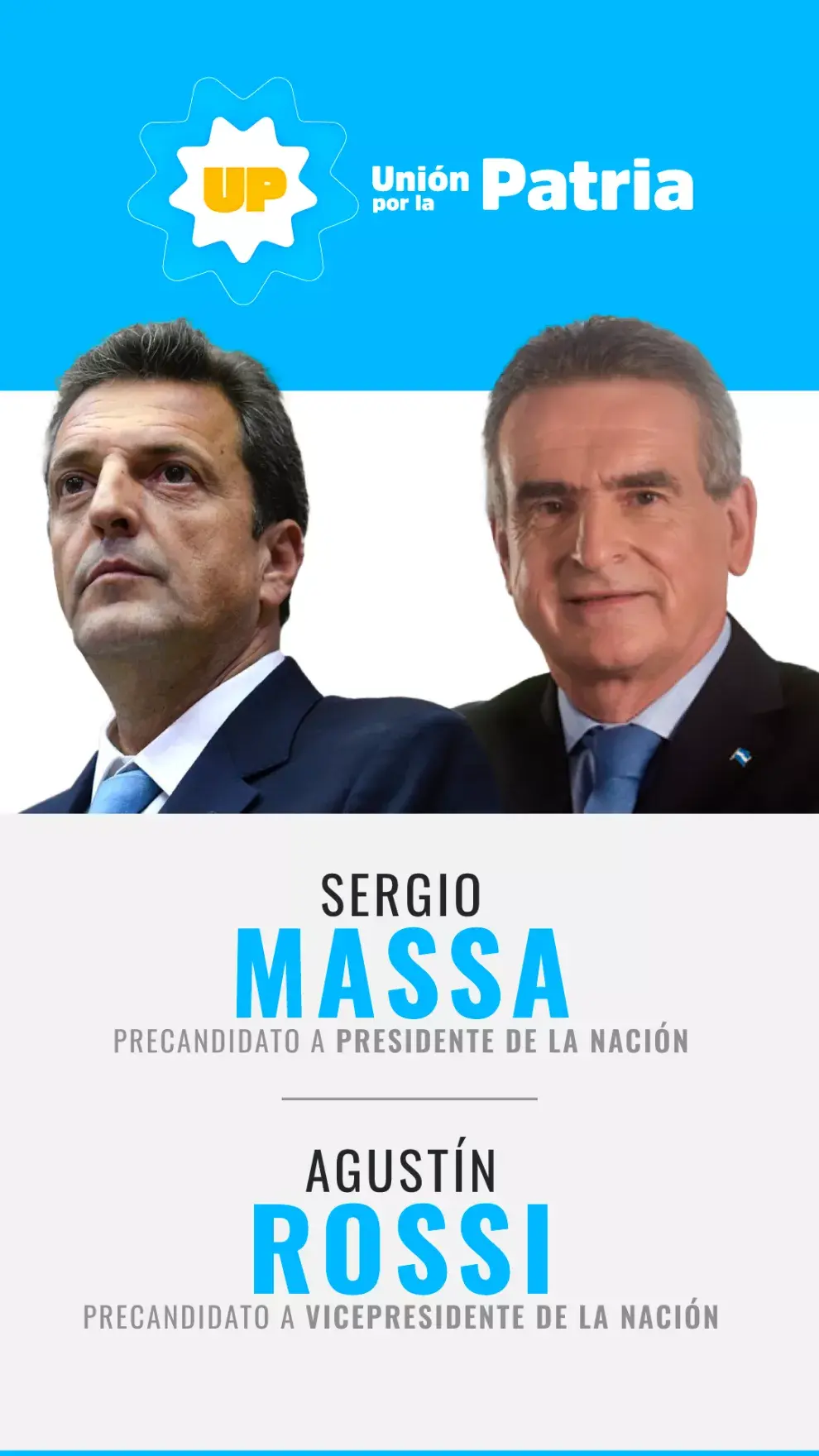 Sergio Massa y Agustín Rossi, por Unión por la Patria.