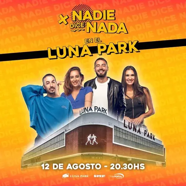 Nadie Dice Nada en el Luna Park: dónde comprar las entradas.