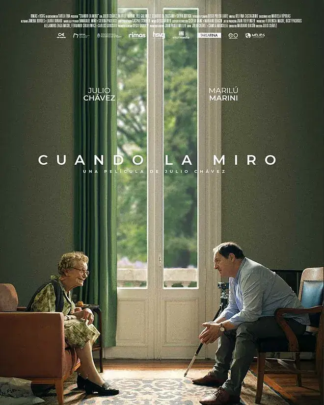 Poster de "Cuando la miro", el debut como director cinematográfico de Julio Chávez.