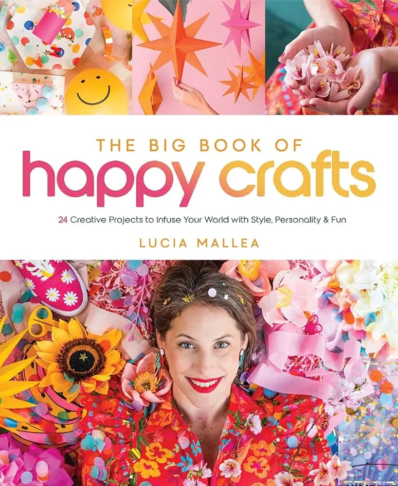 "The Big Book of Happy Crafts" (Better Day Books) trae 24 proyectos crafty, desde deco para fiestas hasta accesorios de moda. Se publica solo en inglés (por ahora) y podés comprarlo en su web luciamallea.com o por Amazon. 