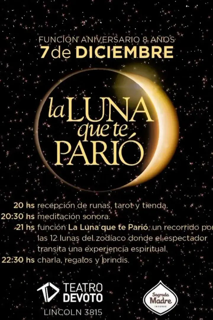 El cronograma de La luna que te parió.