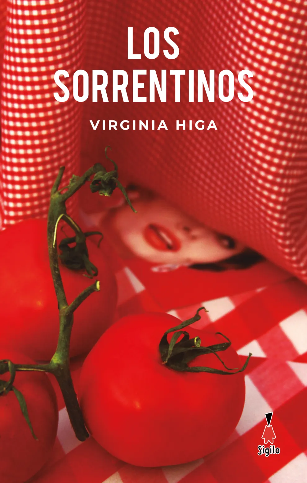 Los sorrentinos, de Virginia Higa (Sigilo)