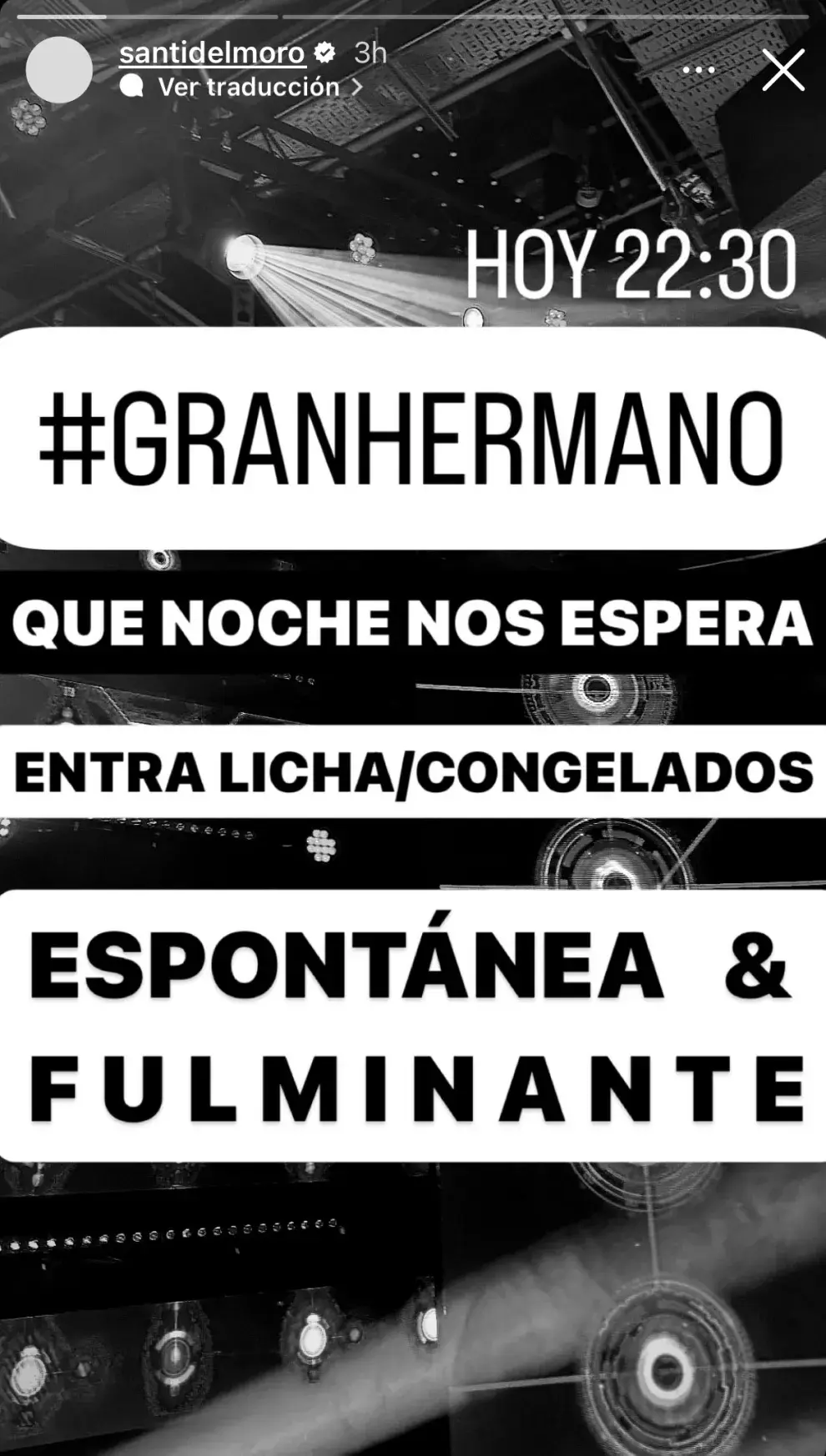 Storie de Santiago del Moro anticipando una nueva emisión de Gran Hermano.