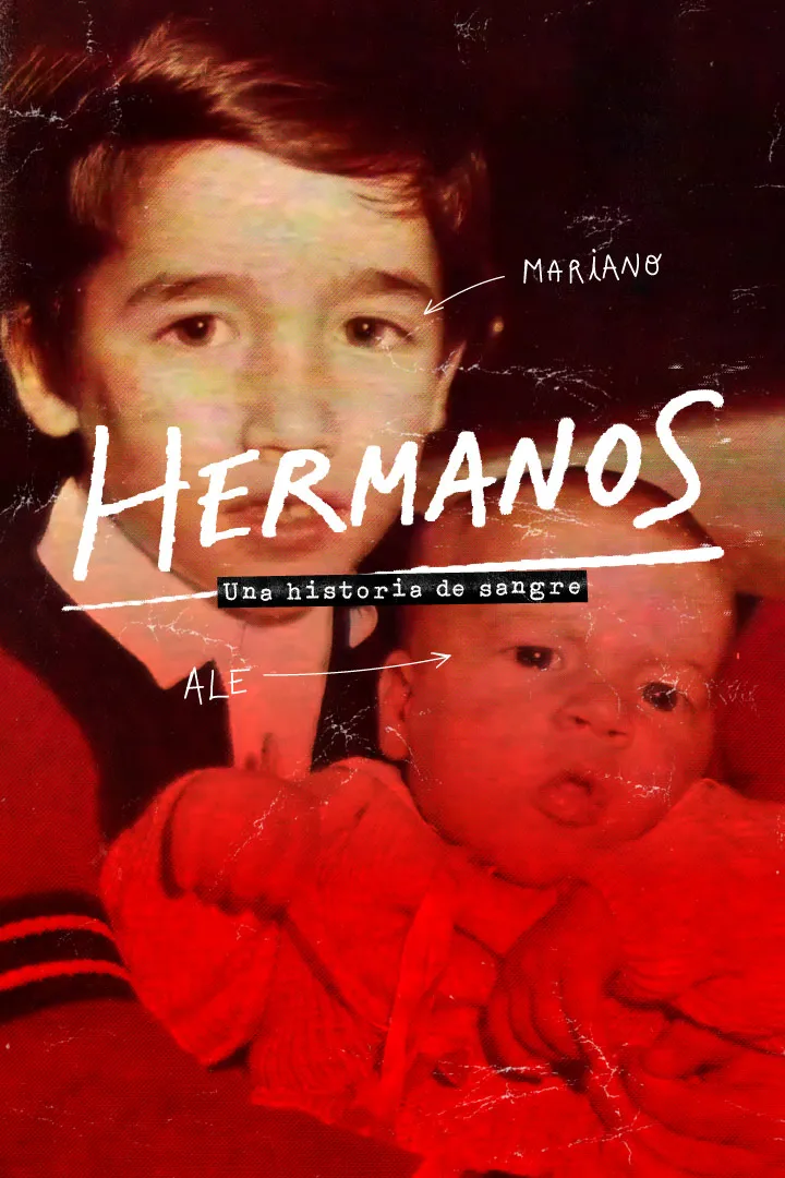 Poster del documental Hermanos: una historia de sangre.